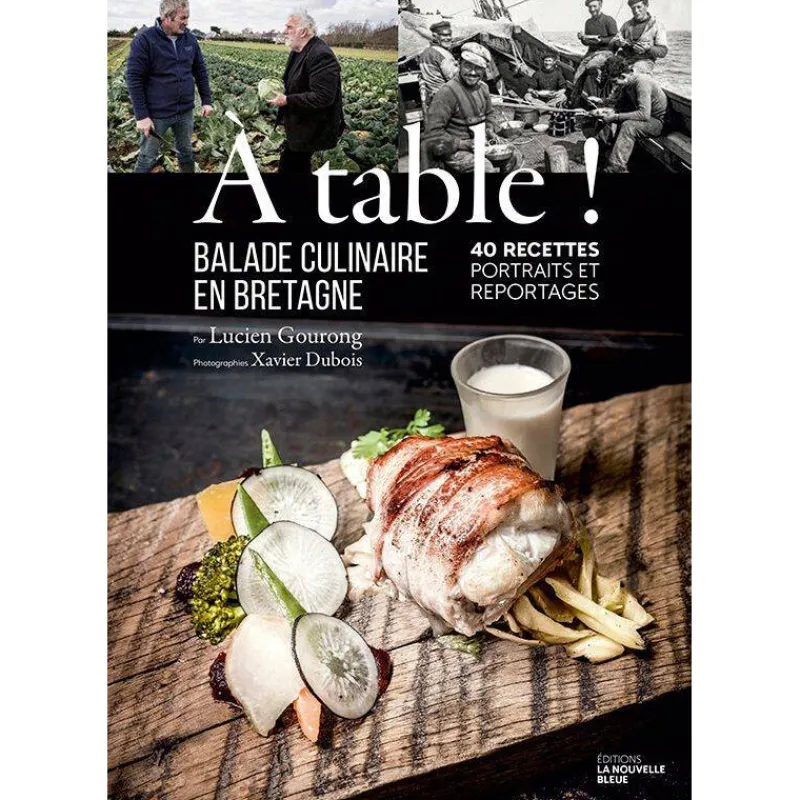 Livres De Cuisine-La Casserolerie A table ! Balade Culinaire en Bretagne - Livre de recettes et reportages