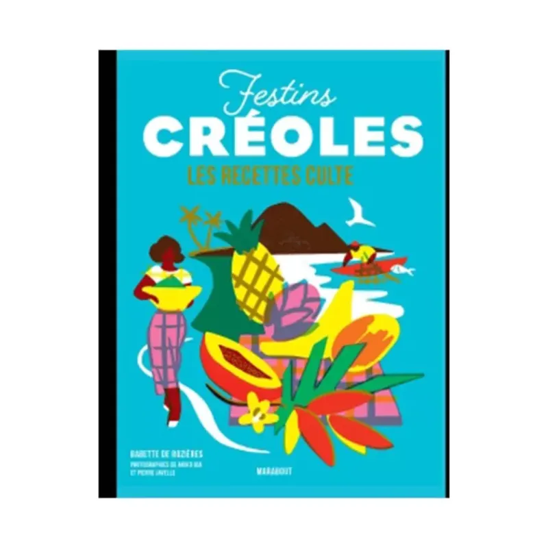 Livres De Cuisine-MARABOUT Livre de recettes de cuisine festins Créole Collection Les recettes Cultes Hachette